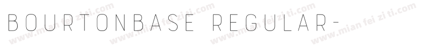 BourtonBase Regular字体转换